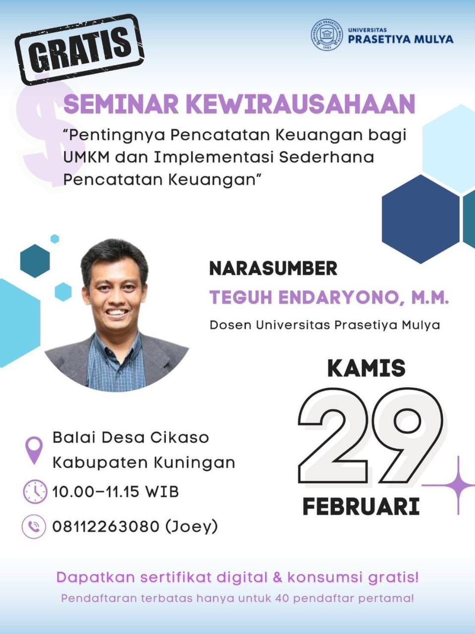 Mahasiswa dari Universitas Prasetya Mulya akan Menggelar Seminar Kewirausahaan dengan Topik Pembahasan Mengapa Pencatatan Keuangan Penting bagi UMKM 